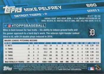 2017 Topps #680 Mike Pelfrey Back