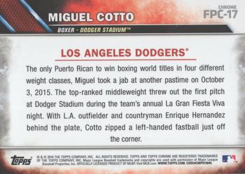 2016 Topps Chrome - First Pitch #FPC-17 Miguel Cotto Back