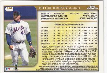 1999 Topps Chrome #106 Butch Huskey Back