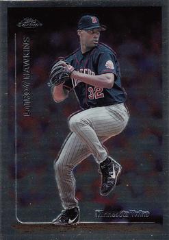 1999 Topps Chrome #169 LaTroy Hawkins Front