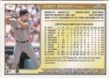 1999 Topps Chrome #197 Jamey Wright Back