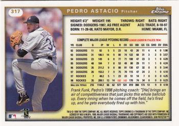 1999 Topps Chrome #317 Pedro Astacio Back