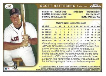 1999 Topps Chrome - Refractors #12 Scott Hatteberg  Back
