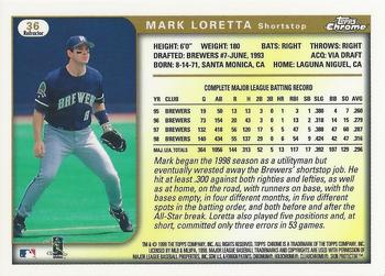 1999 Topps Chrome - Refractors #36 Mark Loretta  Back
