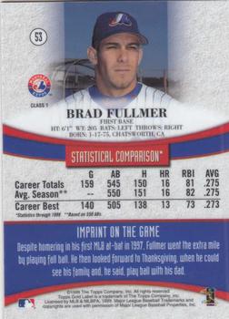 1999 Topps Gold Label #53 Brad Fullmer Back