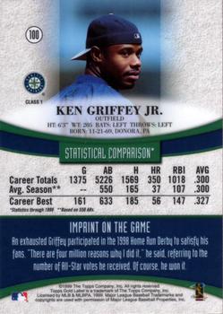 1999 Topps Gold Label #100 Ken Griffey Jr. Back