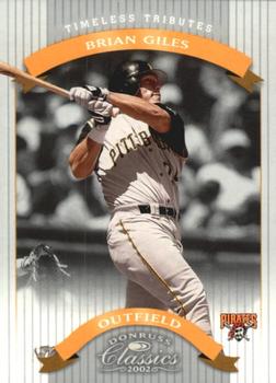 2002 Donruss Classics - Timeless Tributes #66 Brian Giles Front