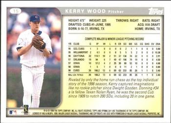 1999 Topps Opening Day #15 Kerry Wood Back
