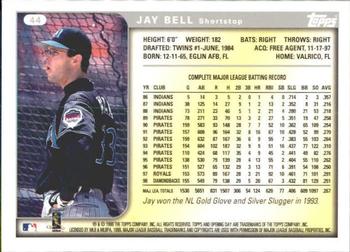 1999 Topps Opening Day #44 Jay Bell Back