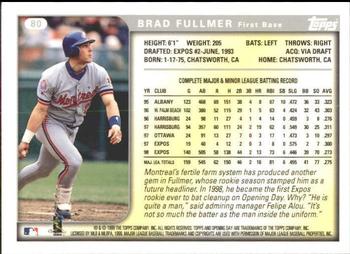 1999 Topps Opening Day #80 Brad Fullmer Back