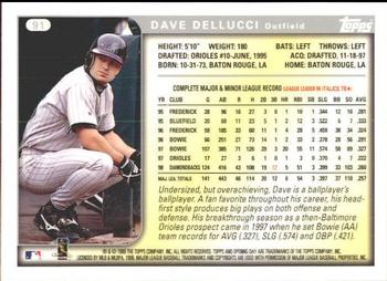 1999 Topps Opening Day #91 Dave Dellucci Back