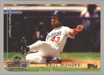1999 Topps Opening Day #110 Raul Mondesi Front
