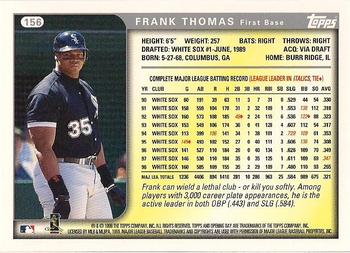 1999 Topps Opening Day #156 Frank Thomas Back