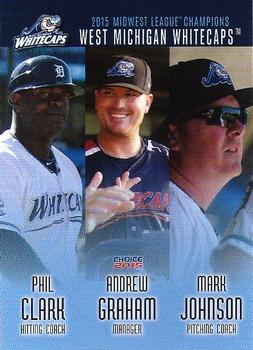 2015 Choice Midwest League Champions #28 Coaching Staff (Phil Clark / Andrew Graham / Mark Johnson) Front
