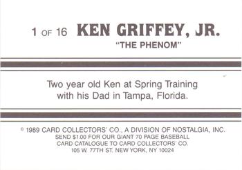 1989 Card Collectors Ken Griffey Jr. The Phenom #1 Ken Griffey Jr. Back