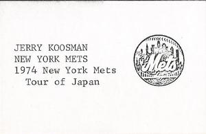 1974 Broder New York Mets Japan Tour (JA2) (unlicensed) #NNO Jerry Koosman Back