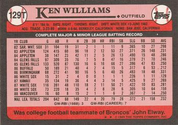 1989 Topps Traded #129T Ken Williams Back