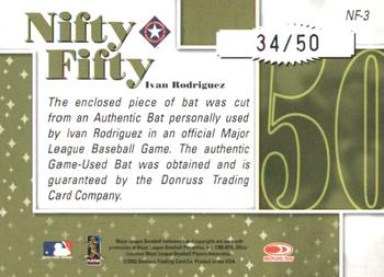2002 Donruss Originals - Nifty Fifty Bats #NF-3 Ivan Rodriguez  Back