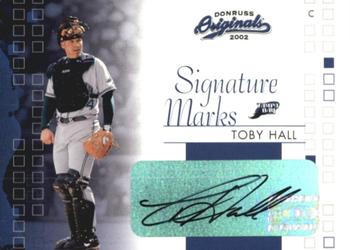 2002 Donruss Originals - Signature Marks #SM-28 Toby Hall Front