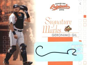 2002 Donruss Originals - Signature Marks #SM-46 Geronimo Gil Front