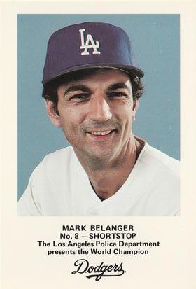 1982 Los Angeles Dodgers Police #NNO Mark Belanger Front