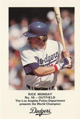 1982 Los Angeles Dodgers Police #NNO Rick Monday Front