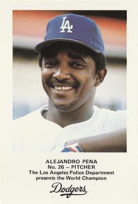 1982 Los Angeles Dodgers Police #NNO Alejandro Pena Front