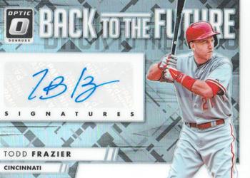 2016 Donruss Optic - Back to the Future Signatures #BTFTF Todd Frazier Front