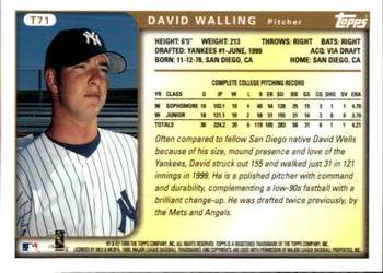 1999 Topps Traded and Rookies #T71 David Walling Back