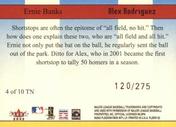 2002 Fleer - Then and Now #4 TN Ernie Banks / Alex Rodriguez  Back