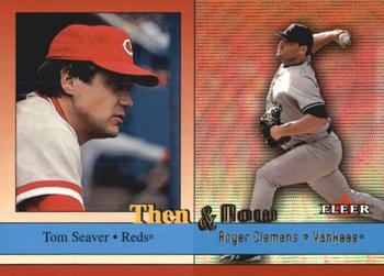 2002 Fleer - Then and Now #6 TN Tom Seaver / Roger Clemens  Front