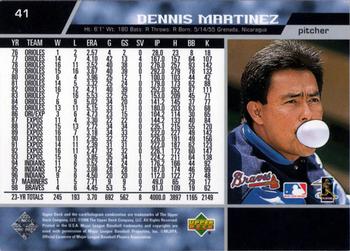 1999 Upper Deck #41 Dennis Martinez Back