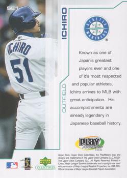 2001 Upper Deck Collectibles MLB PlayMakers Special Edition Ichiro #SE1 Ichiro Back