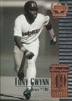 1999 Upper Deck Century Legends #49 Tony Gwynn Front