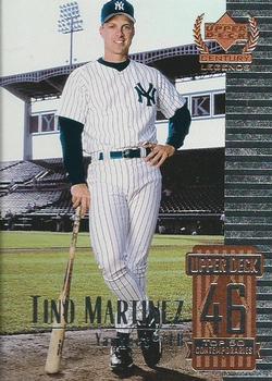 1999 Upper Deck Century Legends #96 Tino Martinez Front