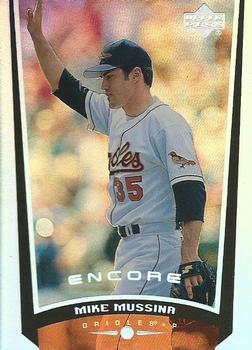 1999 Upper Deck Encore #12 Mike Mussina Front