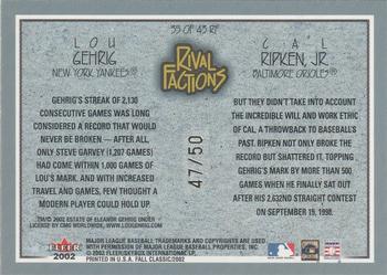 2002 Fleer Fall Classic - Rival Factions #35 RF Lou Gehrig / Cal Ripken, Jr. Back