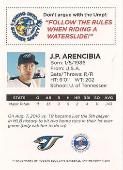 2011 Toronto Blue Jays Swing into Summer Safety #NNO J.P. Arencibia Back