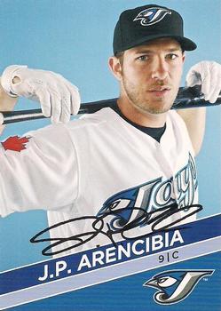 2011 Toronto Blue Jays Swing into Summer Safety #NNO J.P. Arencibia Front
