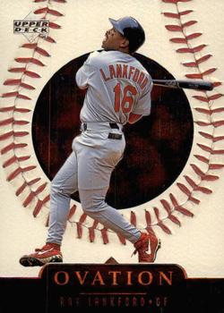 1999 Upper Deck Ovation #53 Ray Lankford Front