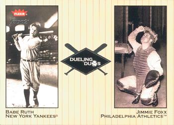 2002 Fleer Greats of the Game - Dueling Duos #5 DD Babe Ruth / Jimmie Foxx  Front