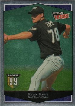 1999 Upper Deck Ultimate Victory #126 Ryan Rupe Front