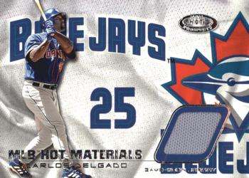 2002 Fleer Hot Prospects - MLB Hot Materials #HM-CD Carlos Delgado Front