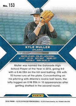 2016 Panini Elite Extra Edition #153 Kyle Muller Back