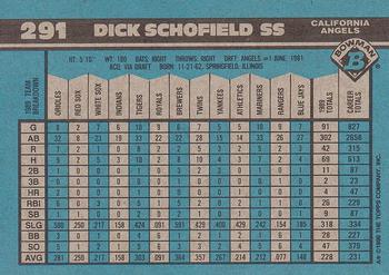 1990 Bowman #291 Dick Schofield Back