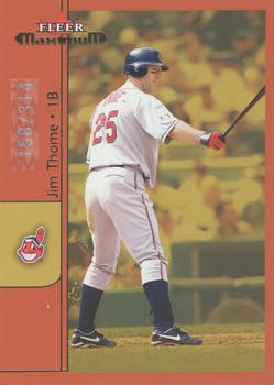 2002 Fleer Maximum - To the Max #33 Jim Thome Front