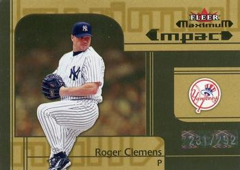 2002 Fleer Maximum - To the Max #258 Roger Clemens Front