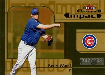 2002 Fleer Maximum - To the Max #269 Kerry Wood Front