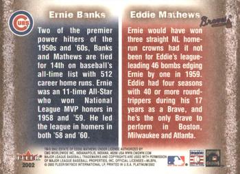2002 Fleer Platinum - Cornerstones (Unnumbered) #NNO Eddie Mathews / Ernie Banks  Back