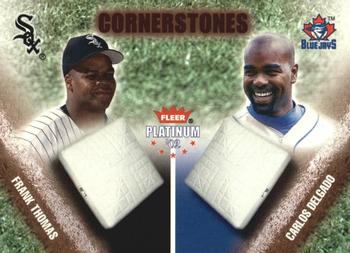 2002 Fleer Platinum - Cornerstones (Unnumbered) #NNO Frank Thomas / Carlos Delgado  Front